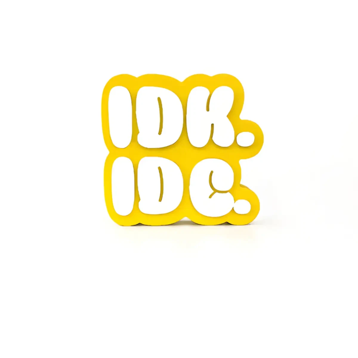 idkidc