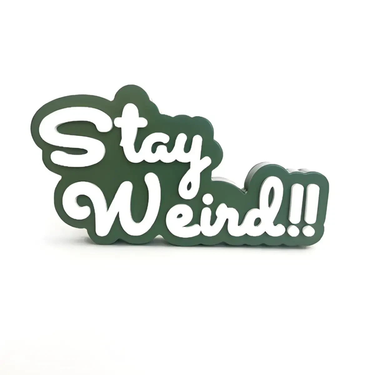 stay-weird