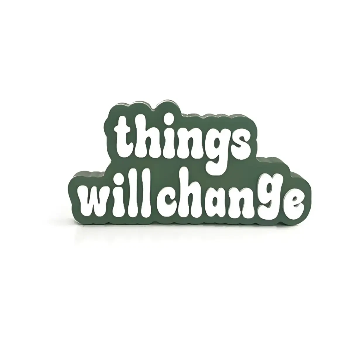 things-will-change